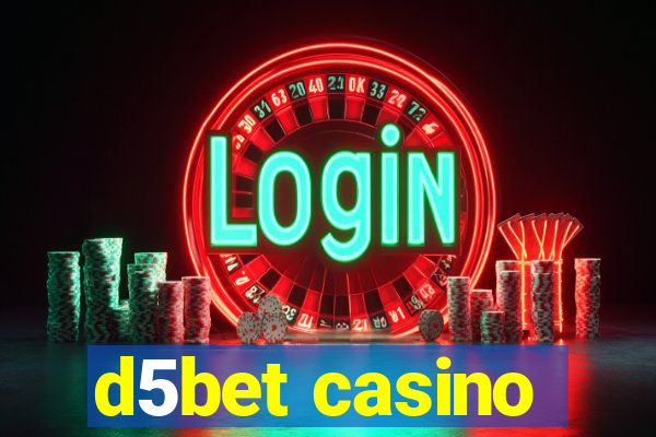 d5bet casino